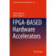 FPGA-BASED Hardware Accelerators