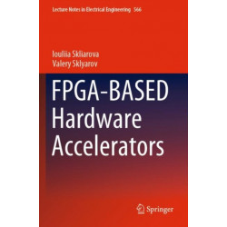 FPGA-BASED Hardware Accelerators