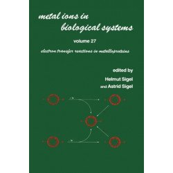 Metal Ions in Biological Systems: Volume 27: Electron Transfer Reactions in Metalloproteins
