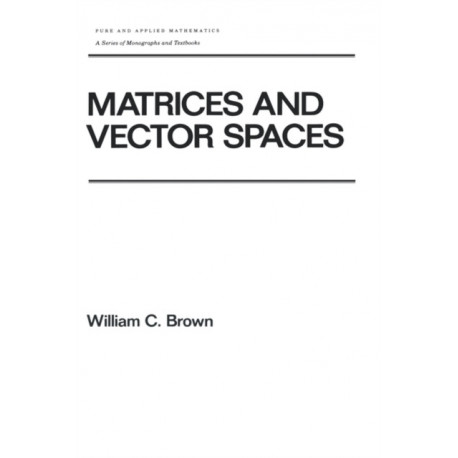 Matrices and Vector SPates