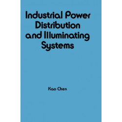 Industrial Power Distribution and Illuminating Systems
