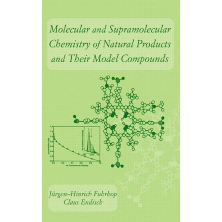 Molecular and Supramolecular Chemistry of Natural Products and Their Model Compounds