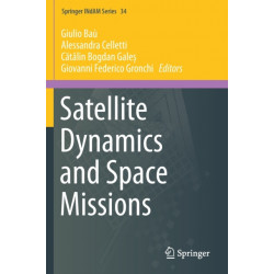 Satellite Dynamics and Space Missions
