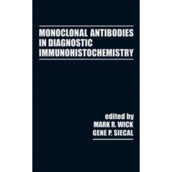 Monoclonal Antibodies in Diagnostic Immunohistochemistry