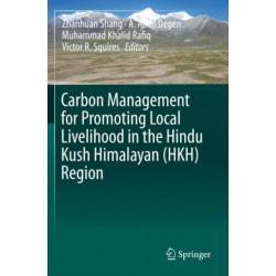 Carbon Management for Promoting Local Livelihood in the Hindu Kush Himalayan (HKH) Region