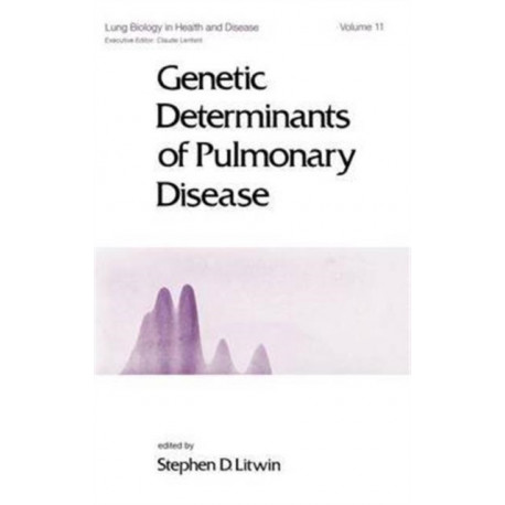 Genetic Determinants of Pulmonary Disease