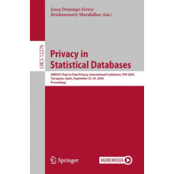Privacy in Statistical Databases: UNESCO Chair in Data Privacy, International Conference, PSD 2020, Tarragona, Spain, September 23–25, 2020, Proceedings