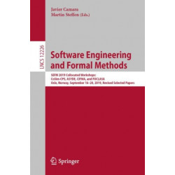 Software Engineering and Formal Methods: SEFM 2019 Collocated Workshops: CoSim-CPS, ASYDE, CIFMA, and FOCLASA, Oslo, Norway, September 16–20, 2019, Revised Selected Papers