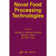 Novel Food Processing Technologies