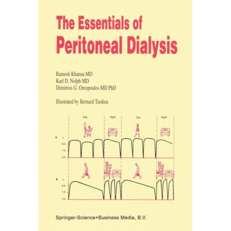 The Essentials of Peritoneal Dialysis
