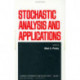 Stochastic Analysis and Applications
