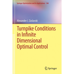 Turnpike Conditions in Infinite Dimensional Optimal Control