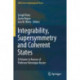 Integrability, Supersymmetry and Coherent States: A Volume in Honour of Professor Veronique Hussin