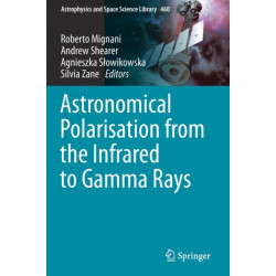 Astronomical Polarisation from the Infrared to Gamma Rays