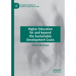 Higher Education for and beyond the Sustainable Development Goals