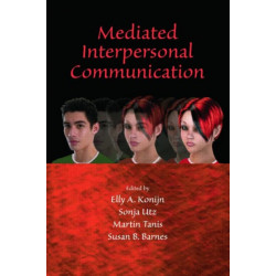 Mediated Interpersonal Communication
