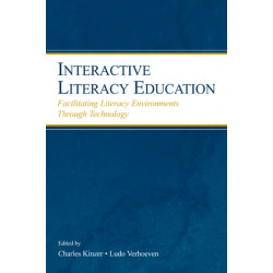 Interactive Literacy Education: Facilitating Literacy Environments Through Technology