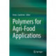 Polymers for Agri-Food Applications