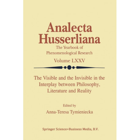 The Visible and the Invisible in the Interplay between Philosophy, Literature and Reality