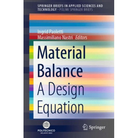 Material Balance: A Design Equation