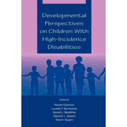 Developmental Perspectives on Children With High-incidence Disabilities