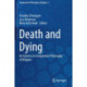 Death and Dying: An Exercise in Comparative Philosophy of Religion
