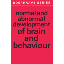 Normal and Abnormal Development of Brain and Behaviour