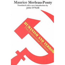 Humanism and Terror: The Communist Problem