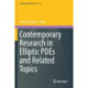 Contemporary Research in Elliptic PDEs and Related Topics
