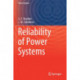 Reliability of Power Systems