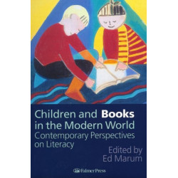 Children And Books In The Modern World: Contemporary Perspectives On Literacy