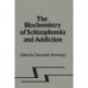 Biochemistry of Schizophrenia and Addiction: In Search of a Common Factor