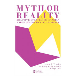 Myth Or Reality?: Adaptive Strategies Of Asian Americans In California