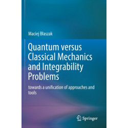 Quantum versus Classical Mechanics and Integrability Problems: towards a unification of approaches and tools