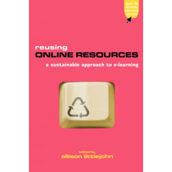 Reusing Online Resources: A Sustainable Approach to E-learning
