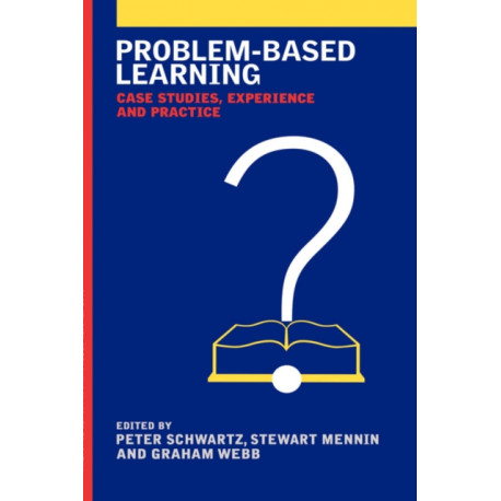 Problem-based Learning: Case Studies, Experience and Practice