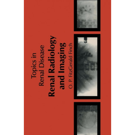 Renal Radiology and Imaging