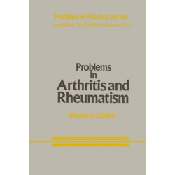 Problems in Arthritis and Rheumatism