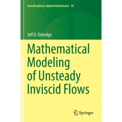 Mathematical Modeling of Unsteady Inviscid Flows