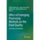 Effect of Emerging Processing Methods on the Food Quality: Advantages and Challenges