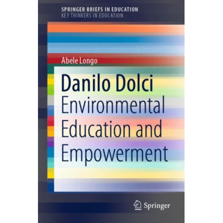 Danilo Dolci: Environmental Education and Empowerment