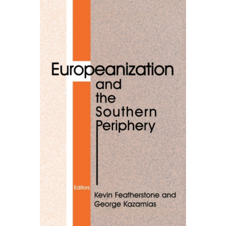 Europeanization and the Southern Periphery