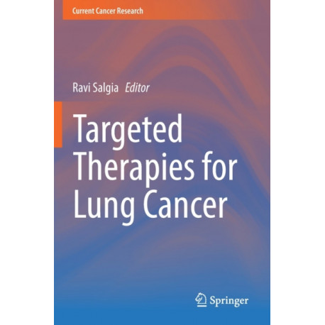 Targeted Therapies for Lung Cancer