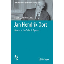 Jan Hendrik Oort: Master of the Galactic System