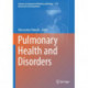 Pulmonary Health and Disorders