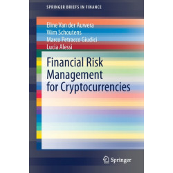 Financial Risk Management for Cryptocurrencies