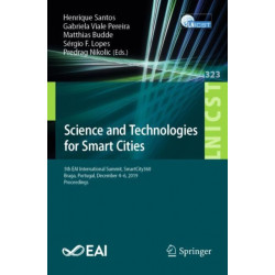 Science and Technologies for Smart Cities: 5th EAI International Summit, SmartCity360, Braga, Portugal, December 4-6, 2019, Proceedings