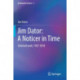 Jim Dator: A Noticer in Time: Selected work, 1967-2018