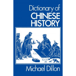 Dictionary of Chinese History