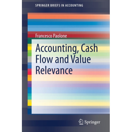 Accounting, Cash Flow and Value Relevance